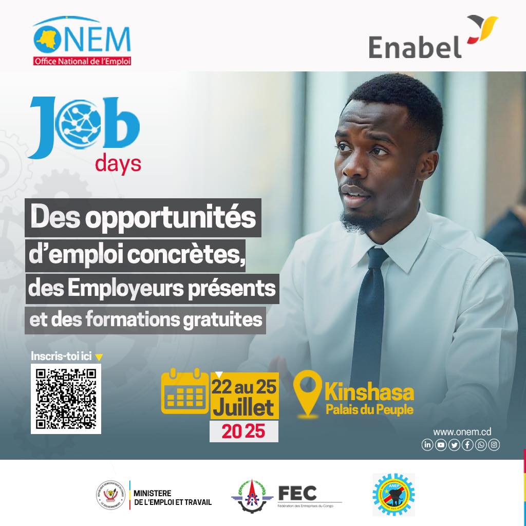 ONEM - JOB DAYS KINSHASA 2025 🗓️22–25 JUILLET 2025 📍 Palais du Peuple ...
