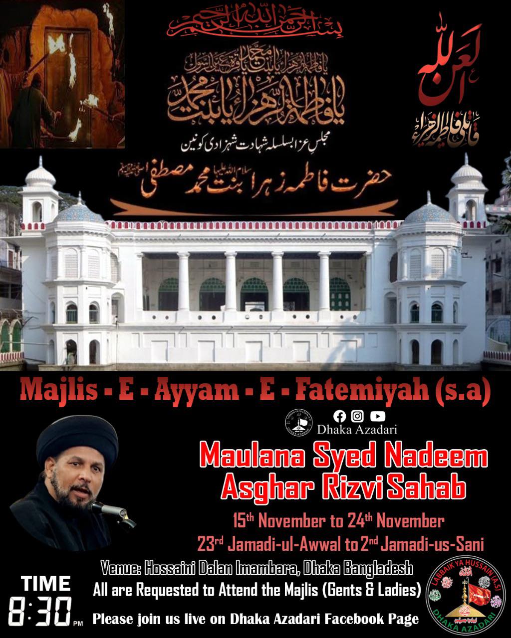 DHAKA - ⬛ AYYAM-E-FATEMIYAH (SA) 1447 ⬛ Insha Allah from 15th November ...