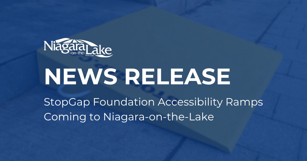 NEWS RELEASE | StopGap... - Town of Niagara-on-the-Lake | Facebook