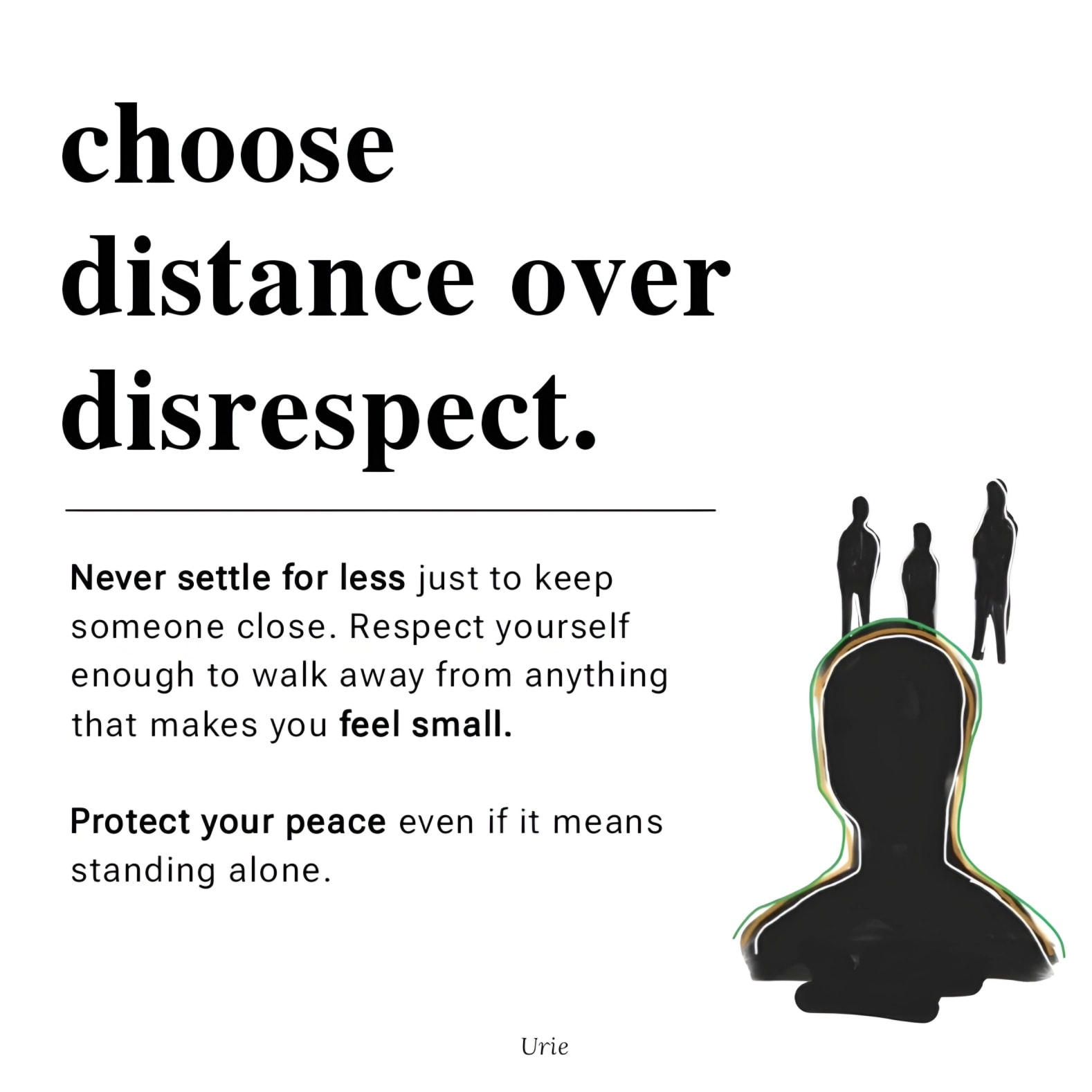 Urie - choose distance over disrespect. | Facebook