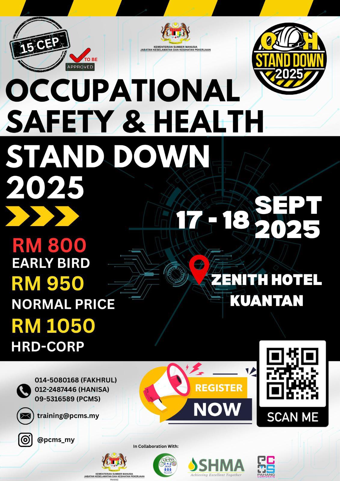 Pahang - 🦺 OSH Stand Down Is Back! Get ready for Occupational Safety ...