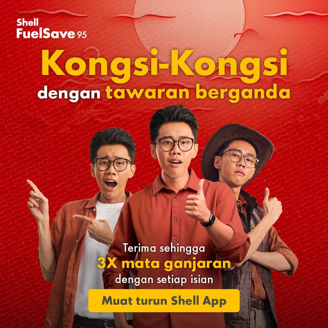 SHELL - Kongsi-kongsi dengan tawaran berganda Tahun Baharu Cina ini ...