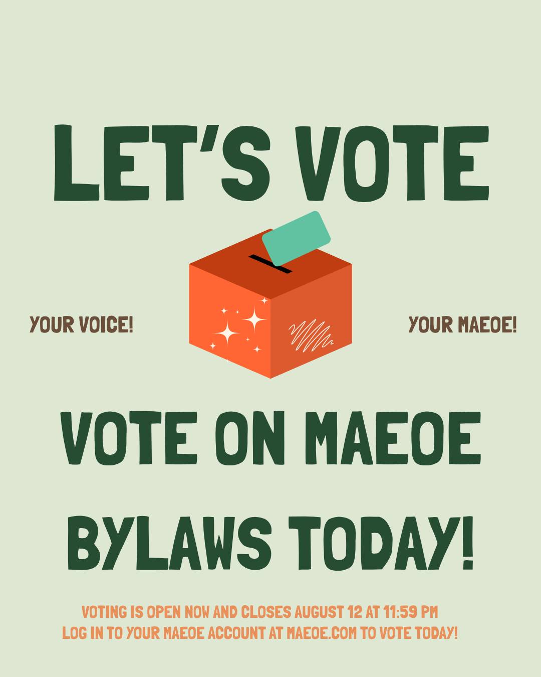 🗳️ MAEOE Members — Make Your Voice Count! The MAEOE Board is requesting ...