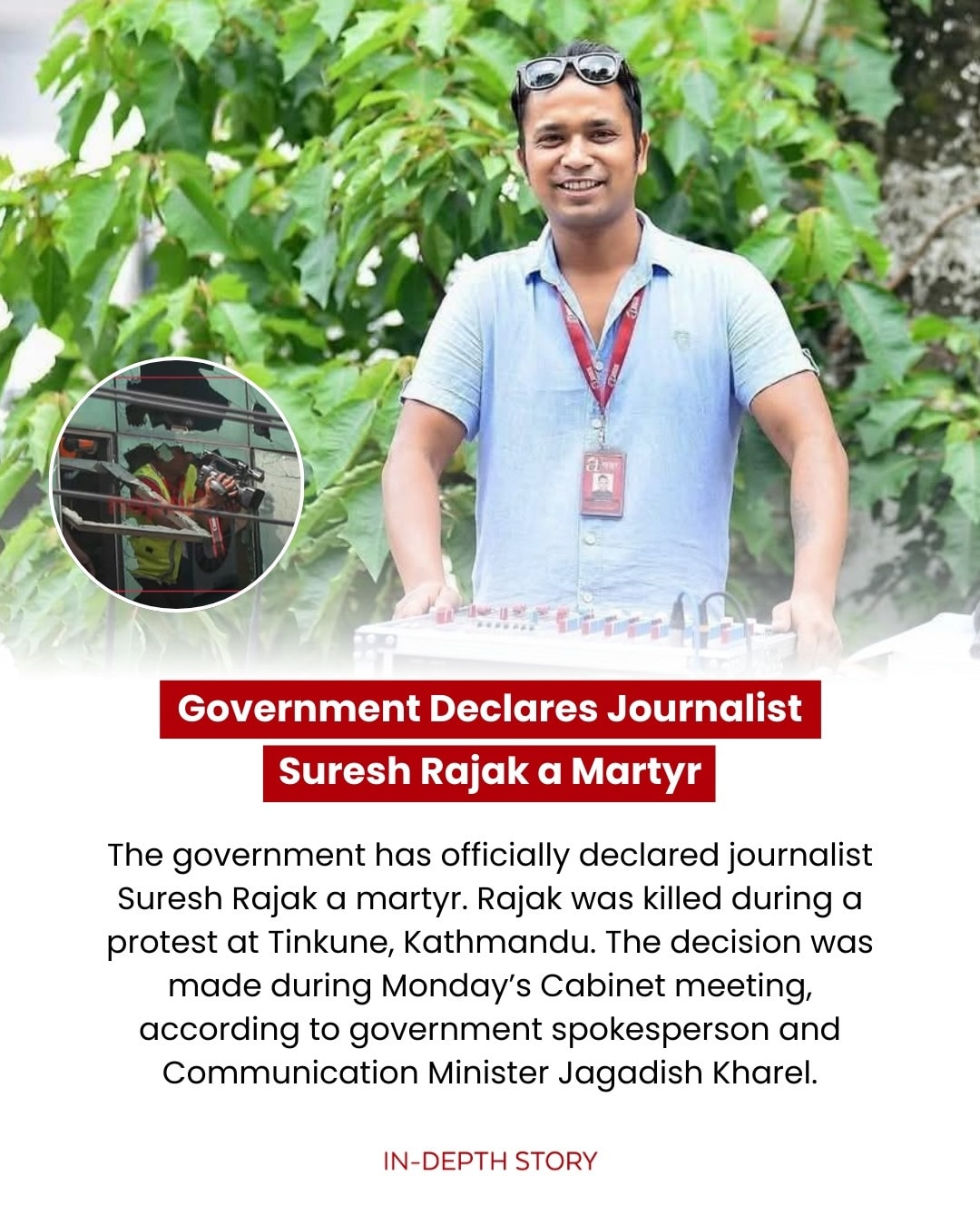 In-Depth - The government has declared journalist Suresh Rajak, who was ...