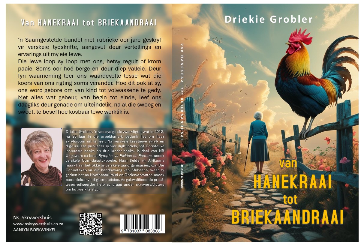 Driekie - My nuutste boek VAN HANEKRAAI TOT BRIEKAANDRAAI kan bestel ...