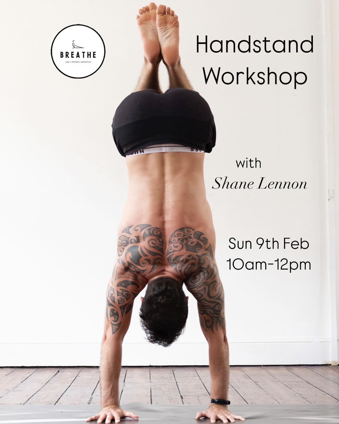 Breathe - 🤸‍♀️ Open-Level Handstand Workshop with Shane Lennon ...