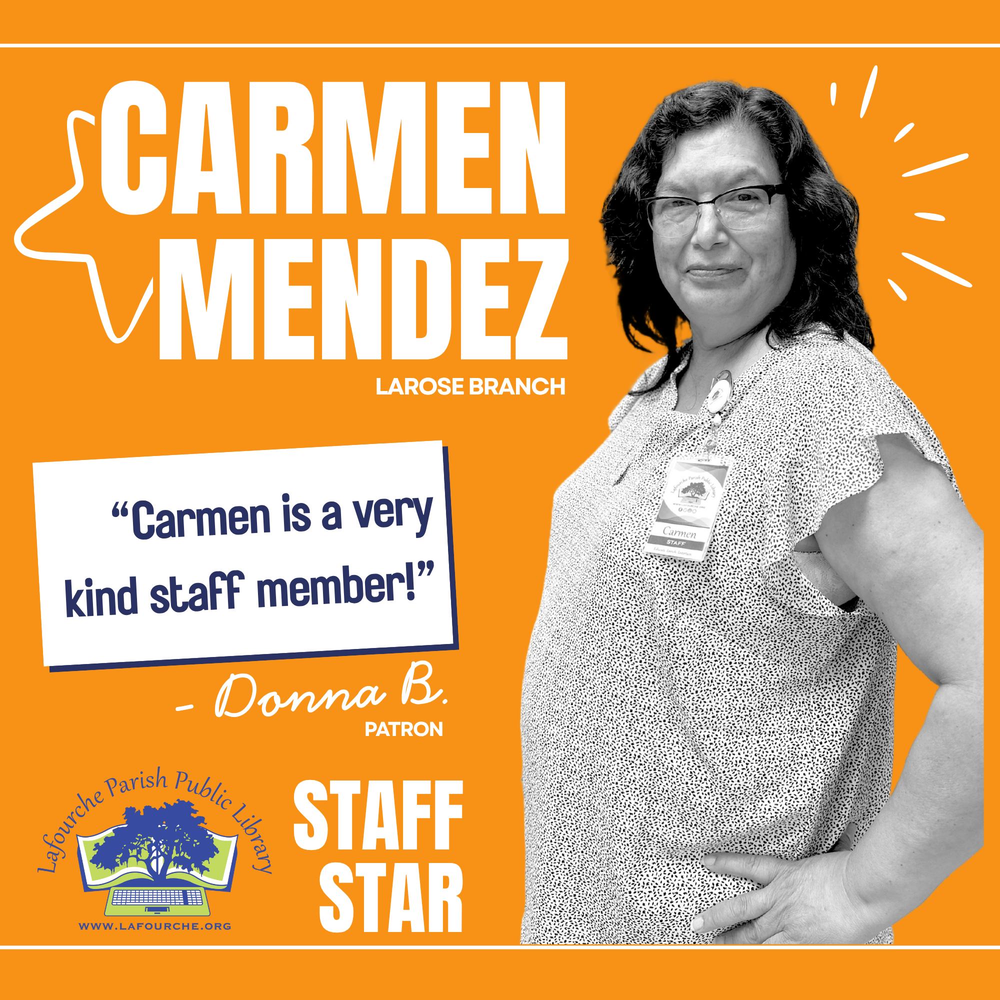Lafourche - Congratulations to Larose's Carmen Mendez, Staff Star of ...