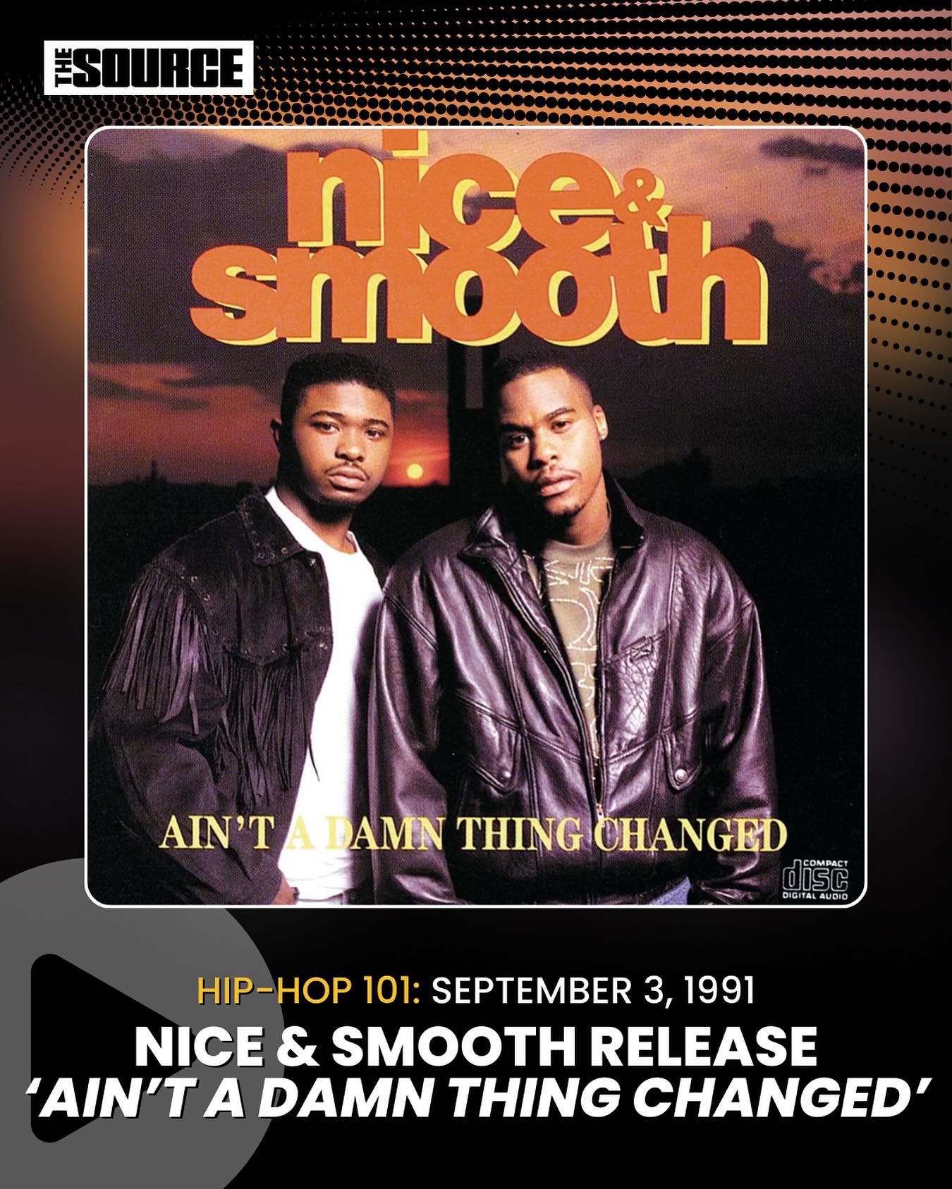 On September 3, 1991, veteran rap duo Nice & Smooth released their