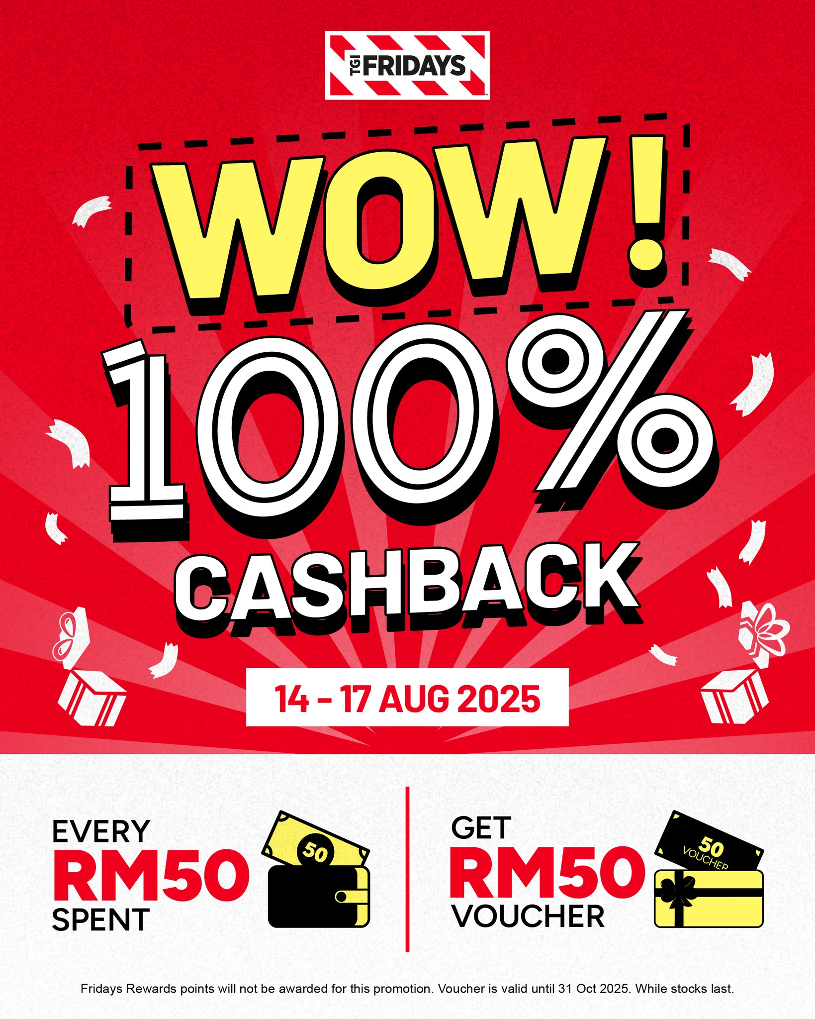Spend & get 100% cashback in... - TGI Fridays Malaysia | Facebook