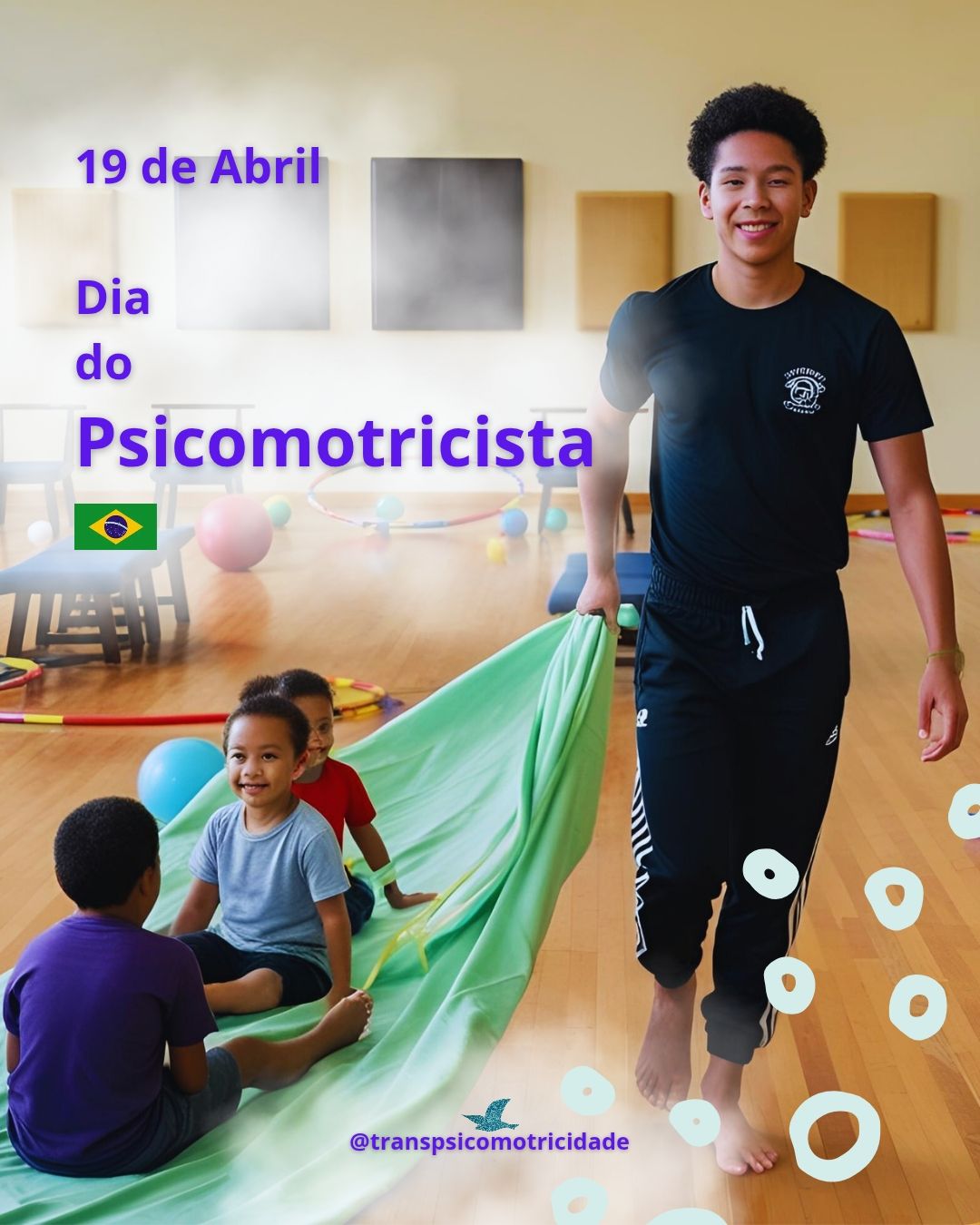 Formação - 19/4 - Dia do Psicomotricista no Brasil "SER PSICOMOTRICISTA ...