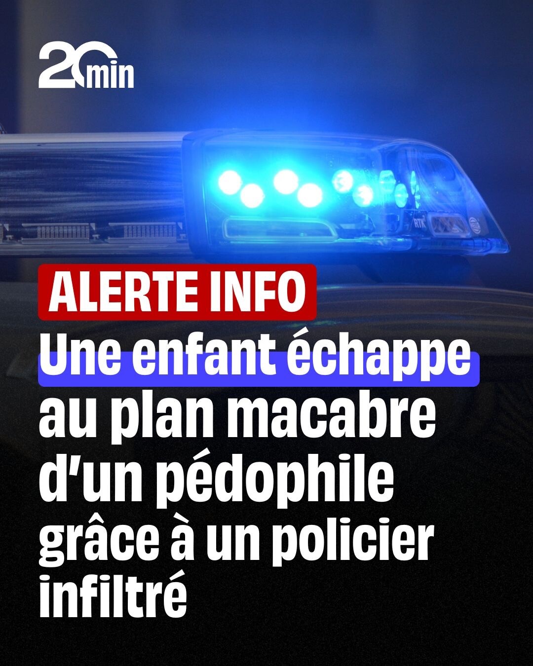 20 Minutes - 🔴 L'homme avait planifié l’enlèvement, le... | Facebook