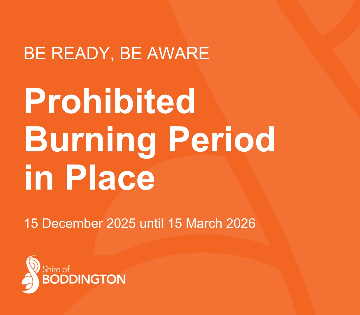 Shire - 𝐏𝐫𝐨𝐡𝐢𝐛𝐢𝐭𝐞𝐝 𝐁𝐮𝐫𝐧𝐢𝐧𝐠 𝐏𝐞𝐫𝐢𝐨𝐝 𝐢𝐧 𝐏𝐥𝐚𝐜𝐞 A prohibited fire ban is in ...