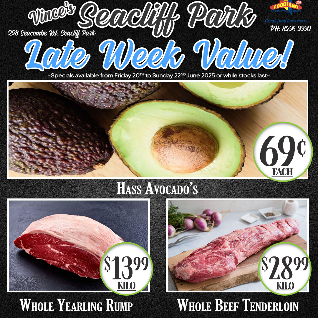 🔥 Vince’s Late Week... - Vince's Seacliff Park Foodland | Facebook