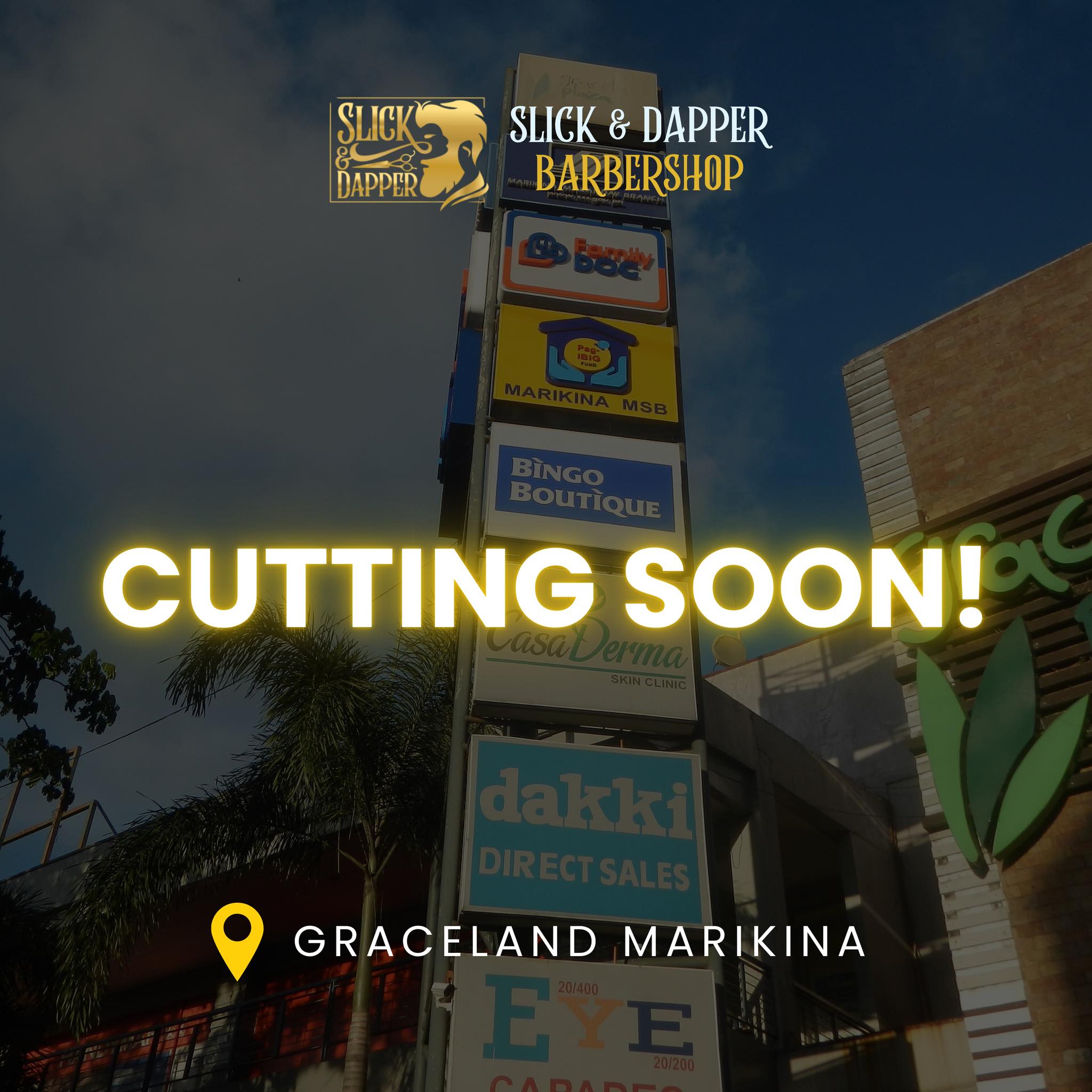 Slick - ️ Cutting Soon at Slick and Dapper – Graceland Marikina Branch ...