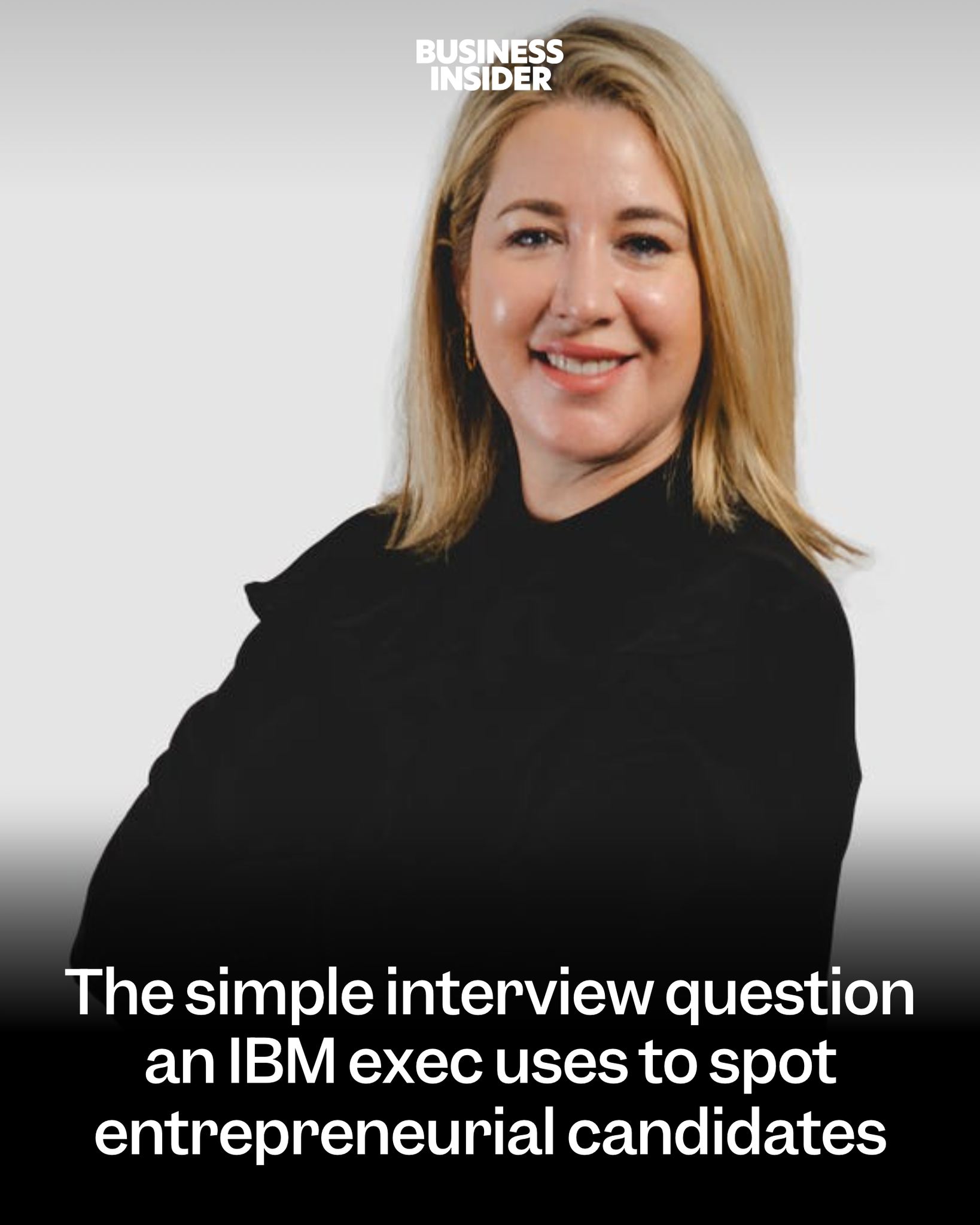 Insider - IBM executive Corinne Sklar reveals her go-to interview ...