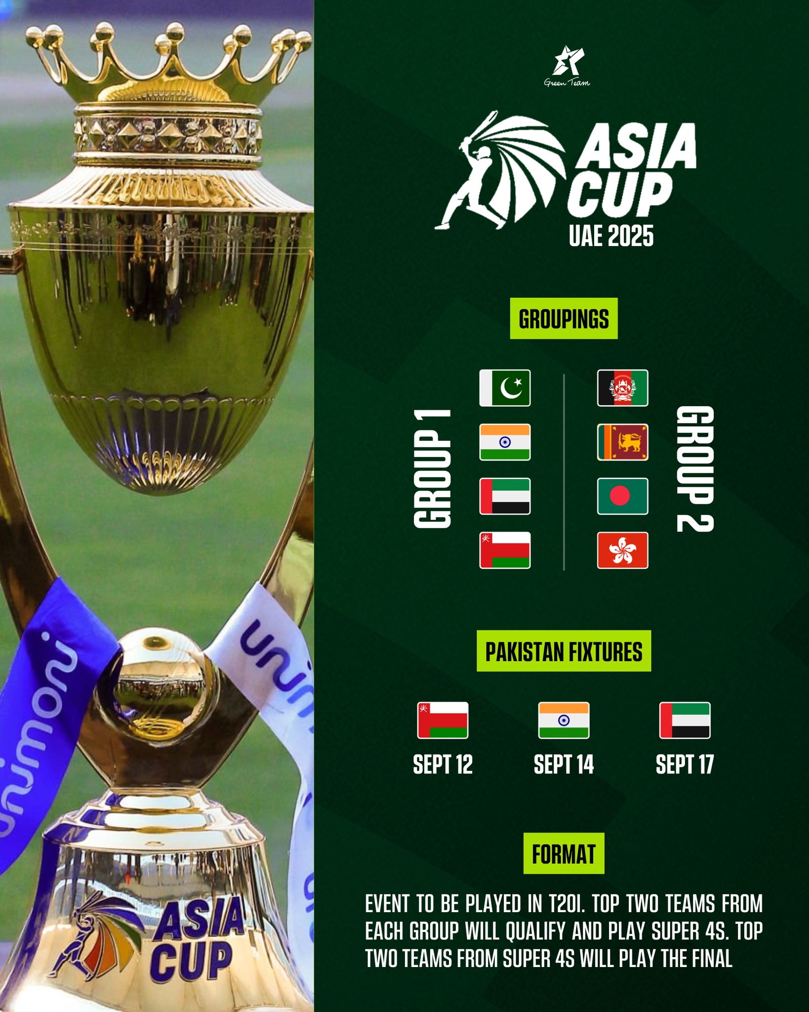 Green - Here are the quick details for the upcoming 2025 Asia Cup ...