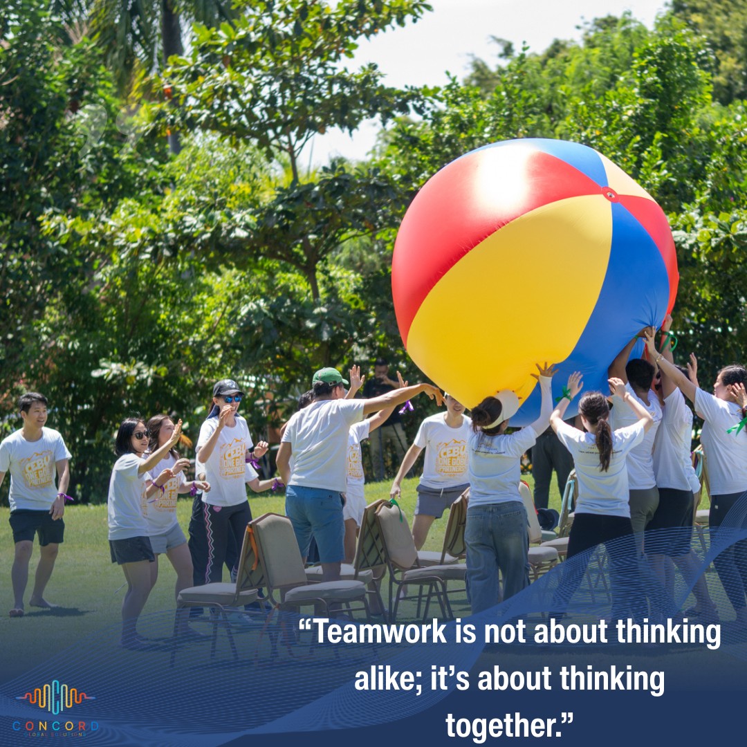 Concord - “Teamwork is not about thinking alike; it’s about thinking ...