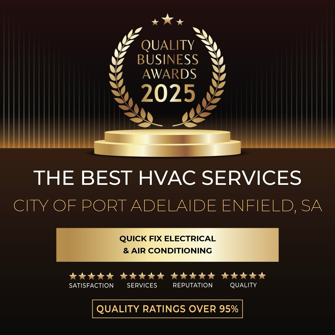 🏆 Best... - Quickfix Electrical & Air Conditioning Adelaide | Facebook