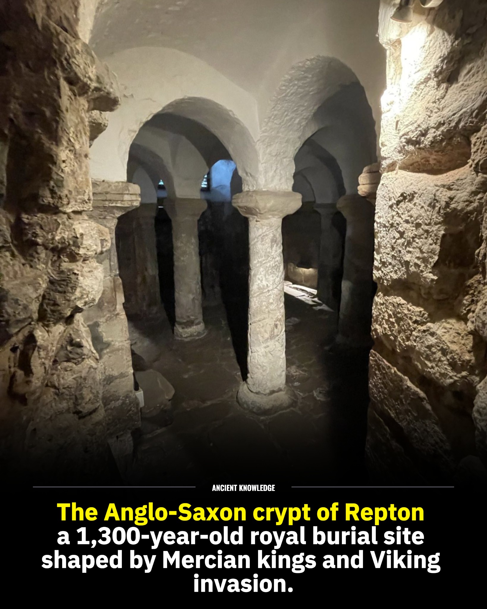 Ancient - Deep beneath Repton in Derbyshire lies a monumental Anglo ...