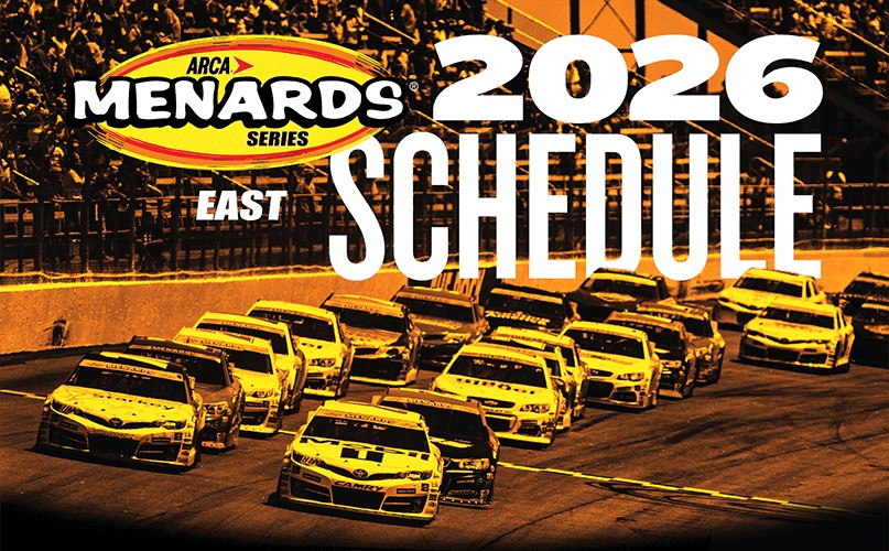 Racing - ARCA Menards Series East 2026 Schedule Announced; Two New ...