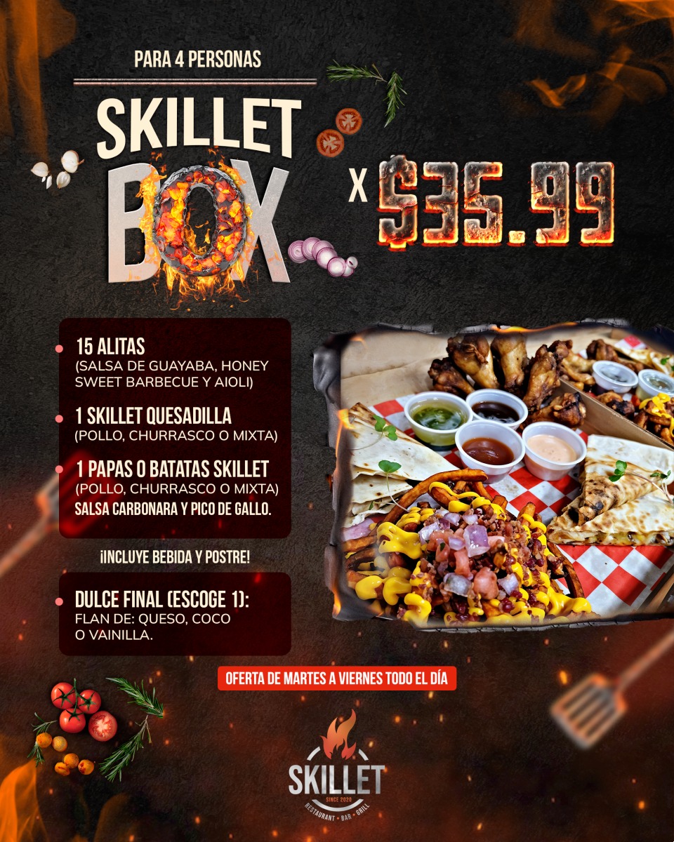 Skillet Restaurant Bar & Grill - ¡VEN A DISFRUTAR DEL SKILLET BOX EN ...