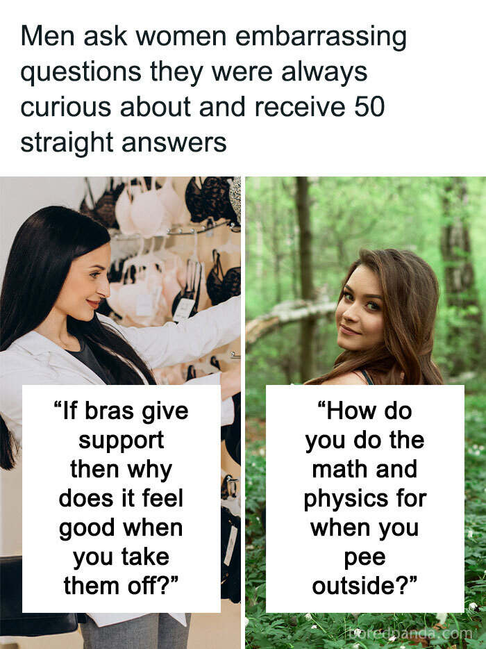 Bored - Men ask women embarrassing questions they were always curious ...