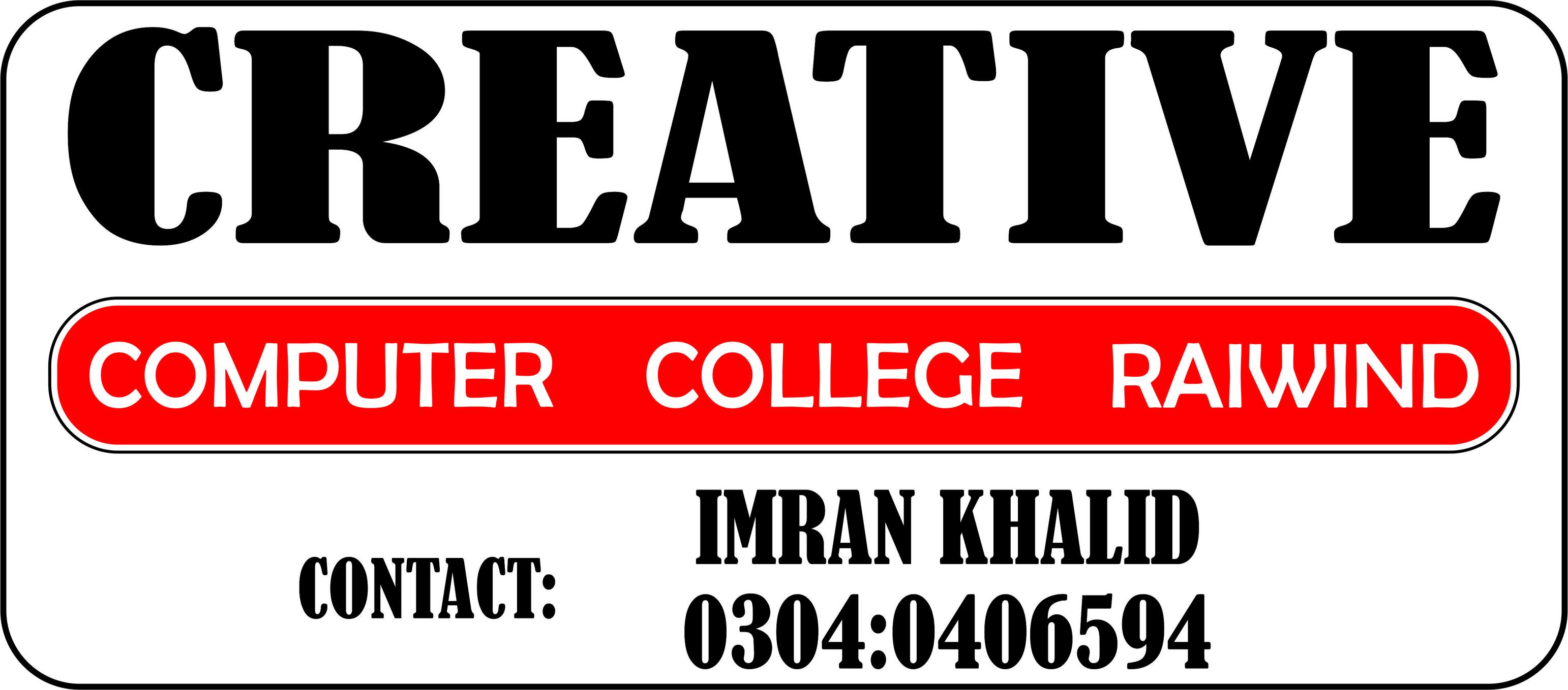 Creative Computer college Raiwind -Imran Khalid