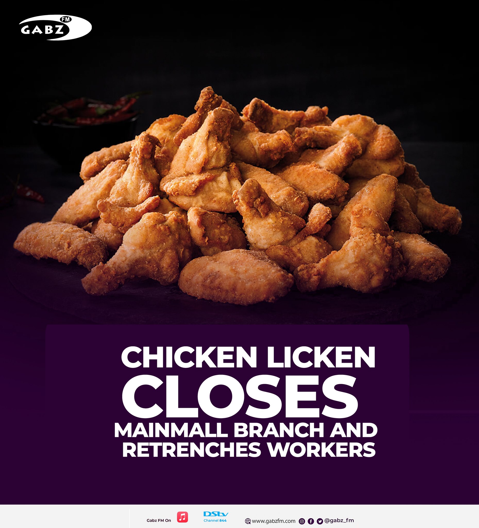 Gabz-FM - CHICKEN LICKEN CLOSES MAINMALL BRANCH AND... | Facebook