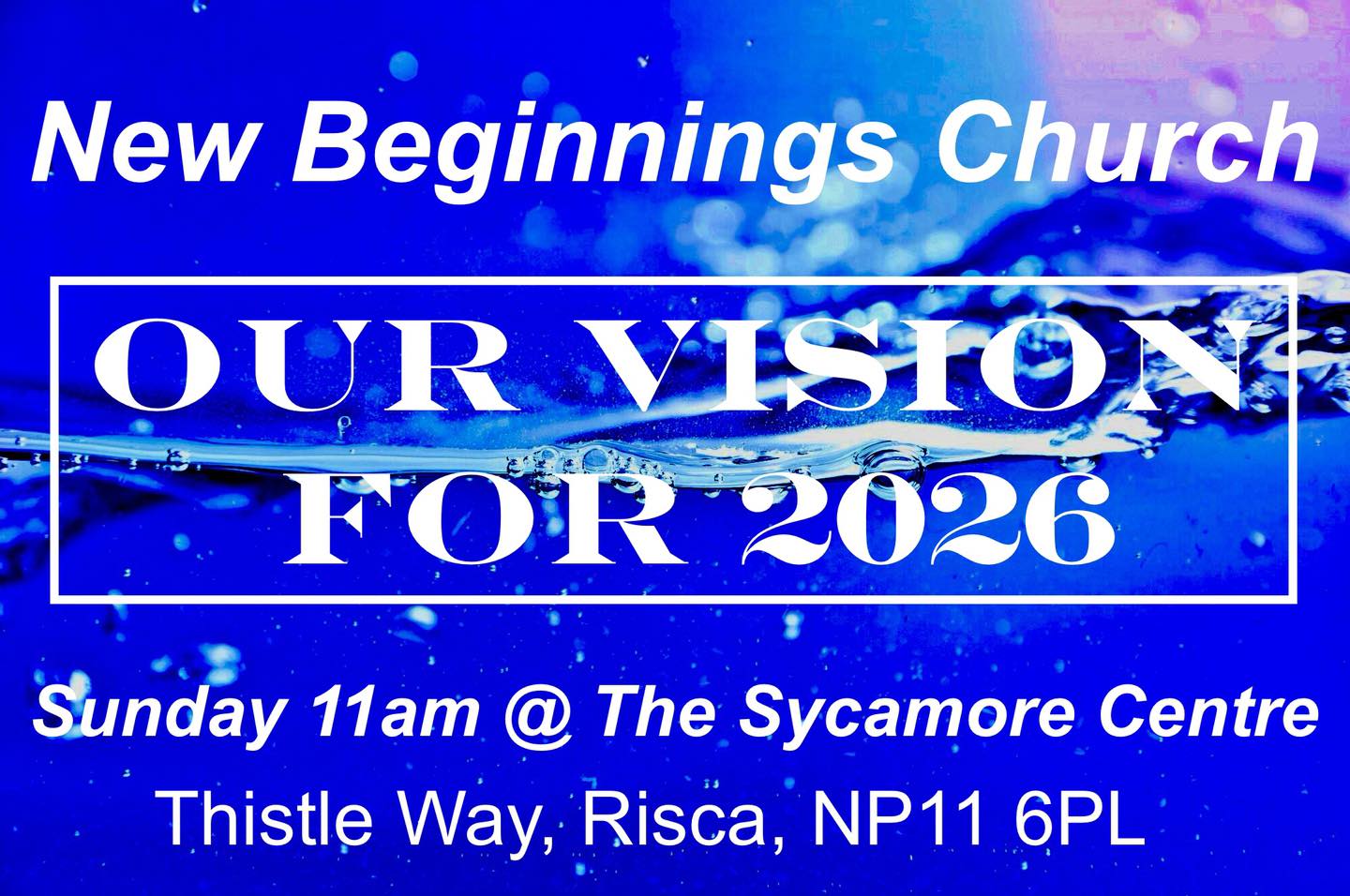 New Beginnings Church | Risca