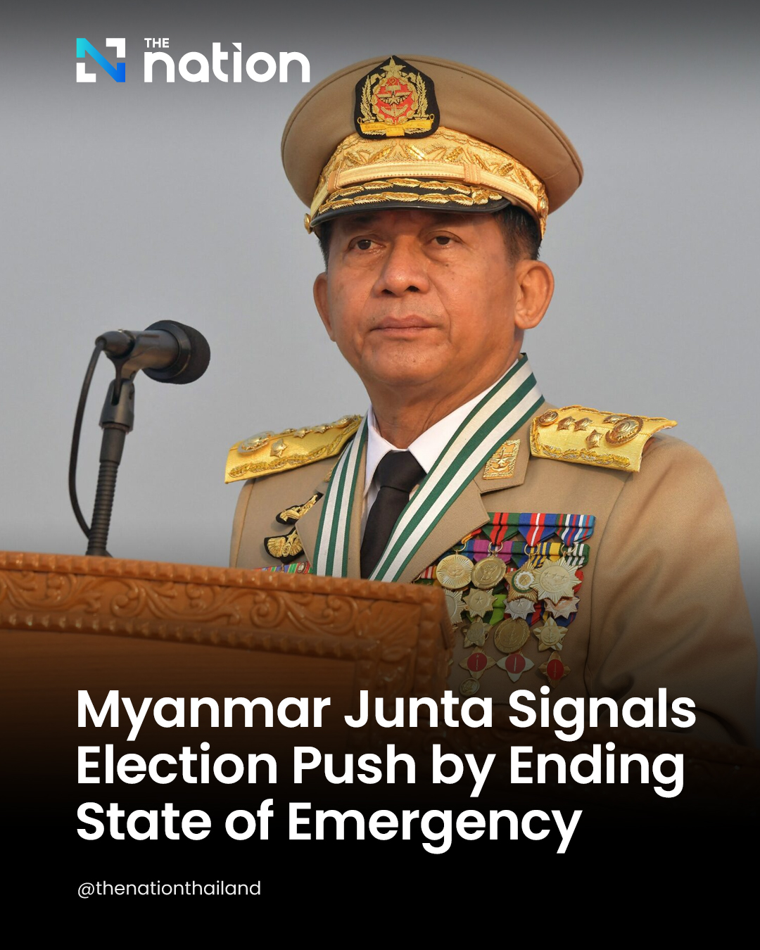 The Nation - Myanmar's ruling junta declared an end to the country's ...