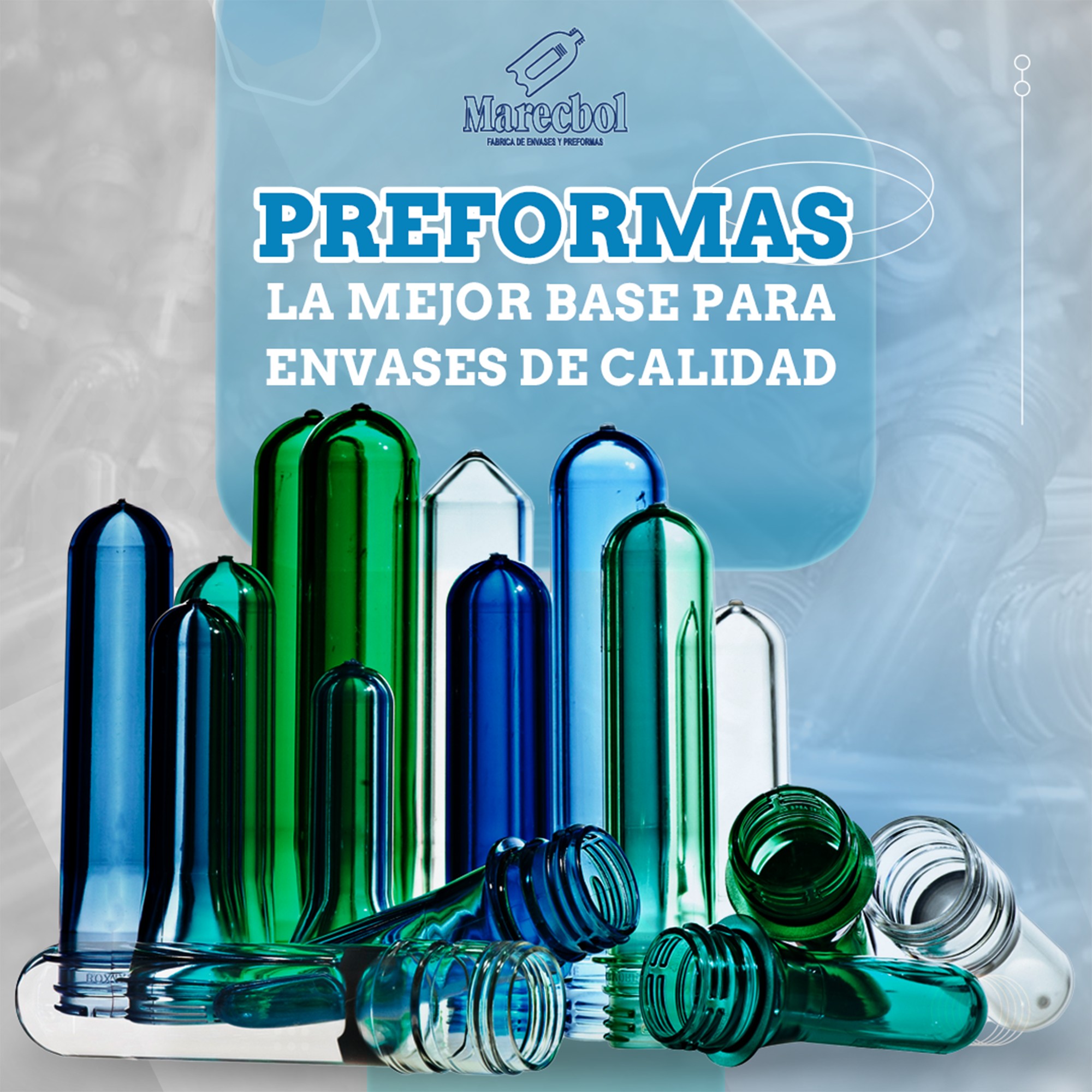 Marecbol - En MARECBOL, te ofrecemos preformas PET diseñadas para ...