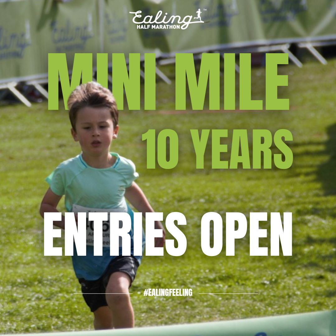 Ealing - 10-year-old Mini Mile entries are NOW OPEN! Get your entry ...