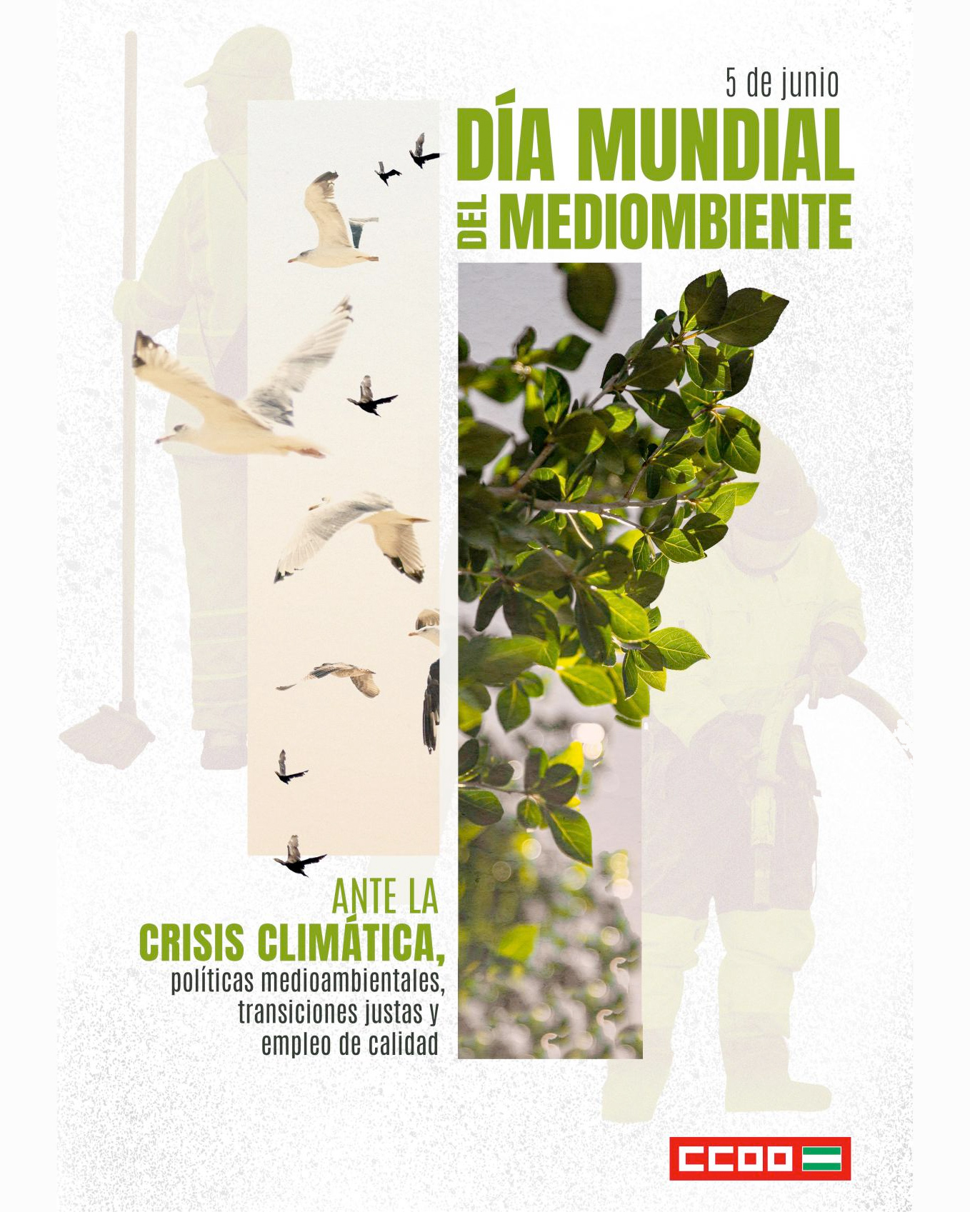 CCOO - 5 DE JUNIO, DÍA MUNDIAL DEL MEDIO AMBIENTE En este 5 de junio ...