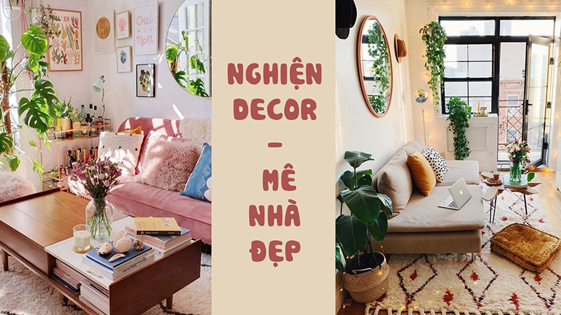 Nghiện Decor Nhà Cửa | Hanoi