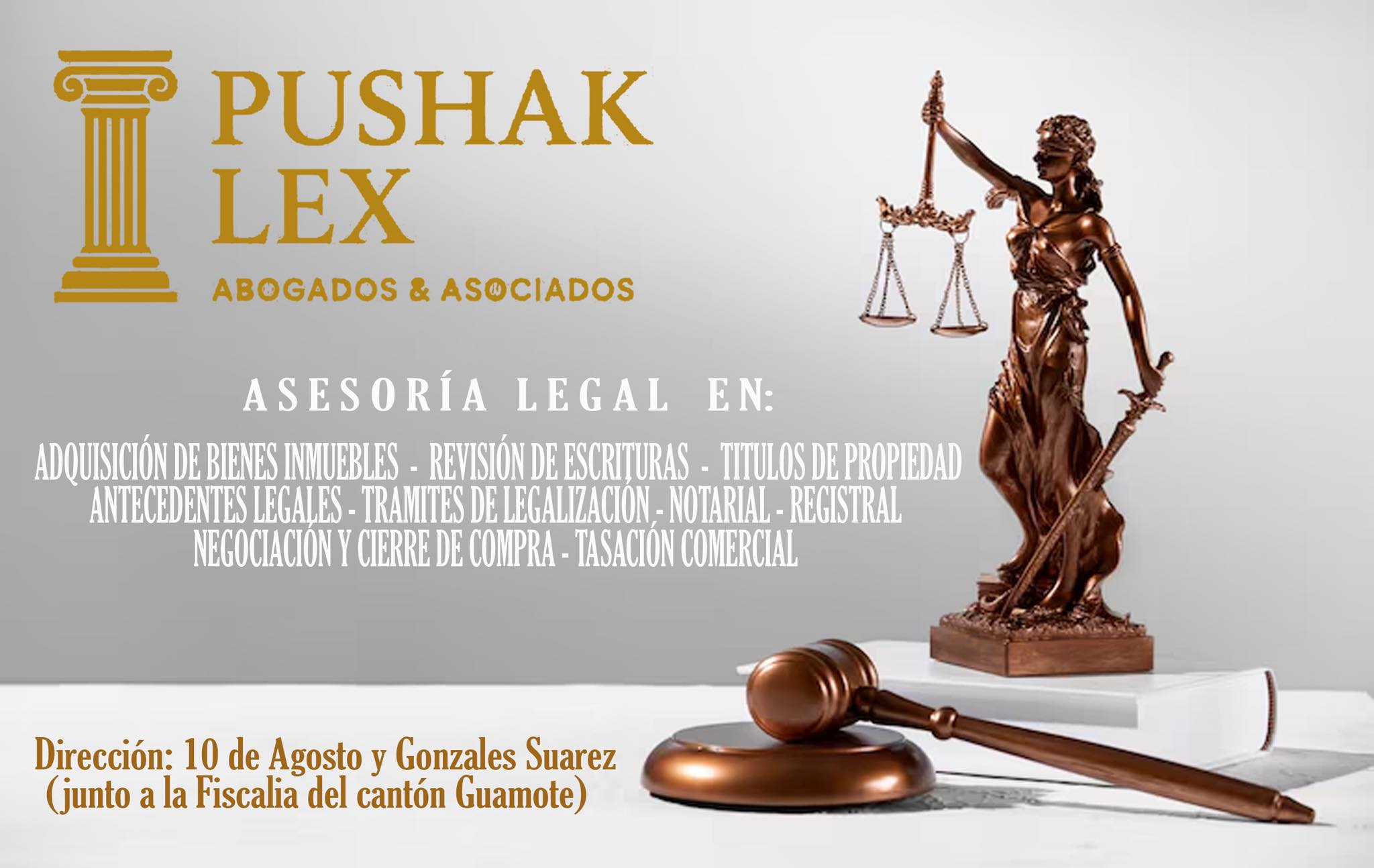 Pushak Lex Abogados & Asociados | Guamote