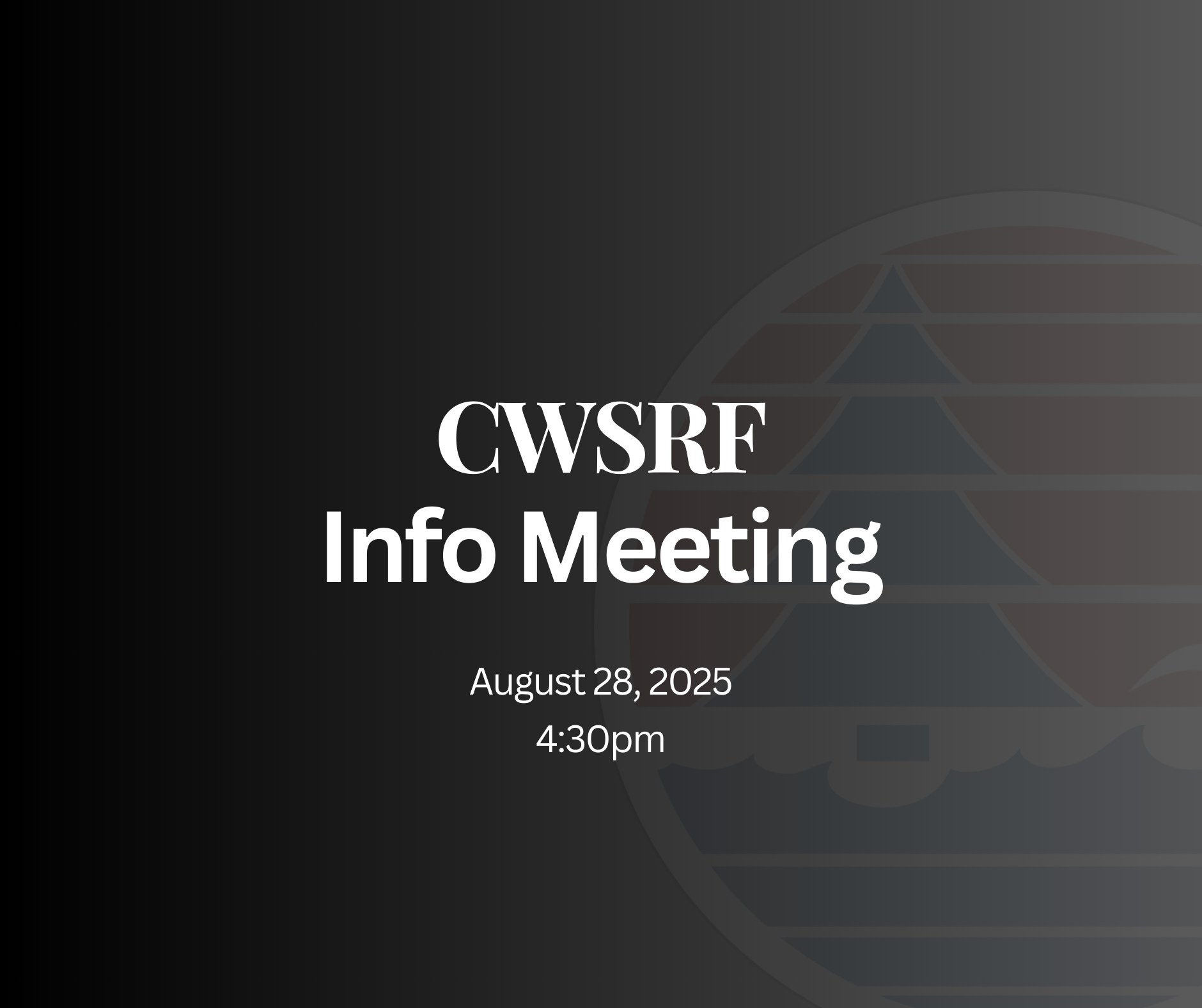 CWSRF Public Informational Meeting
