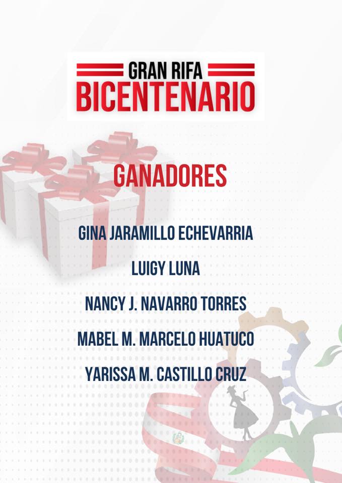 ¡Felicidades a nuestros ganadores de la Rifa Bicentenario! 🥳🥳 🇵🇪 ...