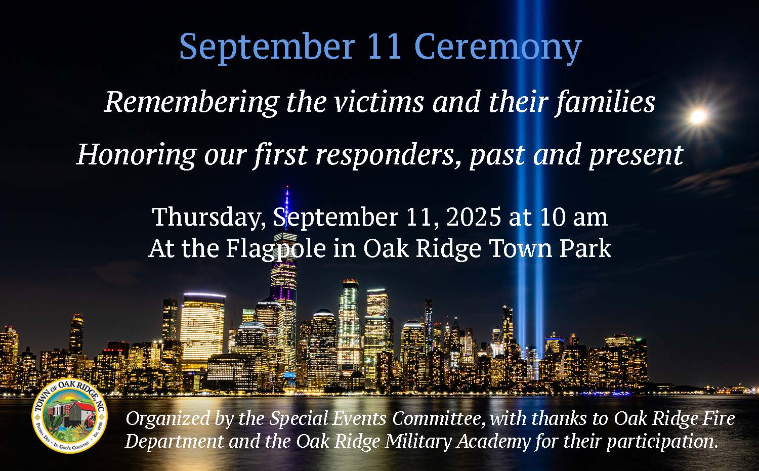 In honor of the heroes of... - Town of Oak Ridge, NC | Facebook