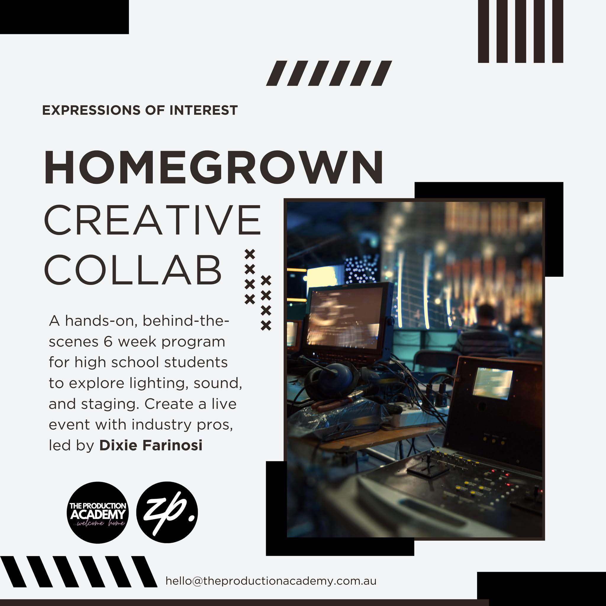 The Production - Expressions of Interest!! HOMEGROWN Creative Collab ...