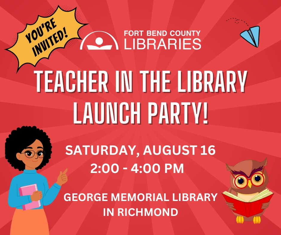 Fort Bend County Libraries... - Fort Bend County Libraries