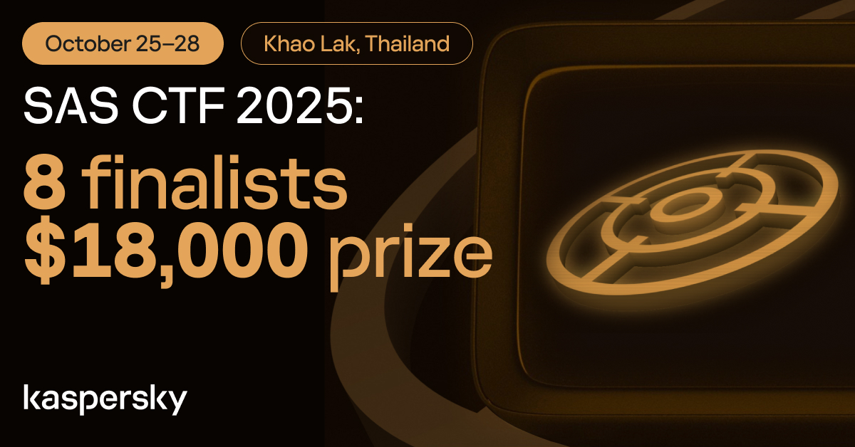 Kaspersky - 🏆 8 Teams Advance to SAS CTF 2025 Finals in Thailand ...