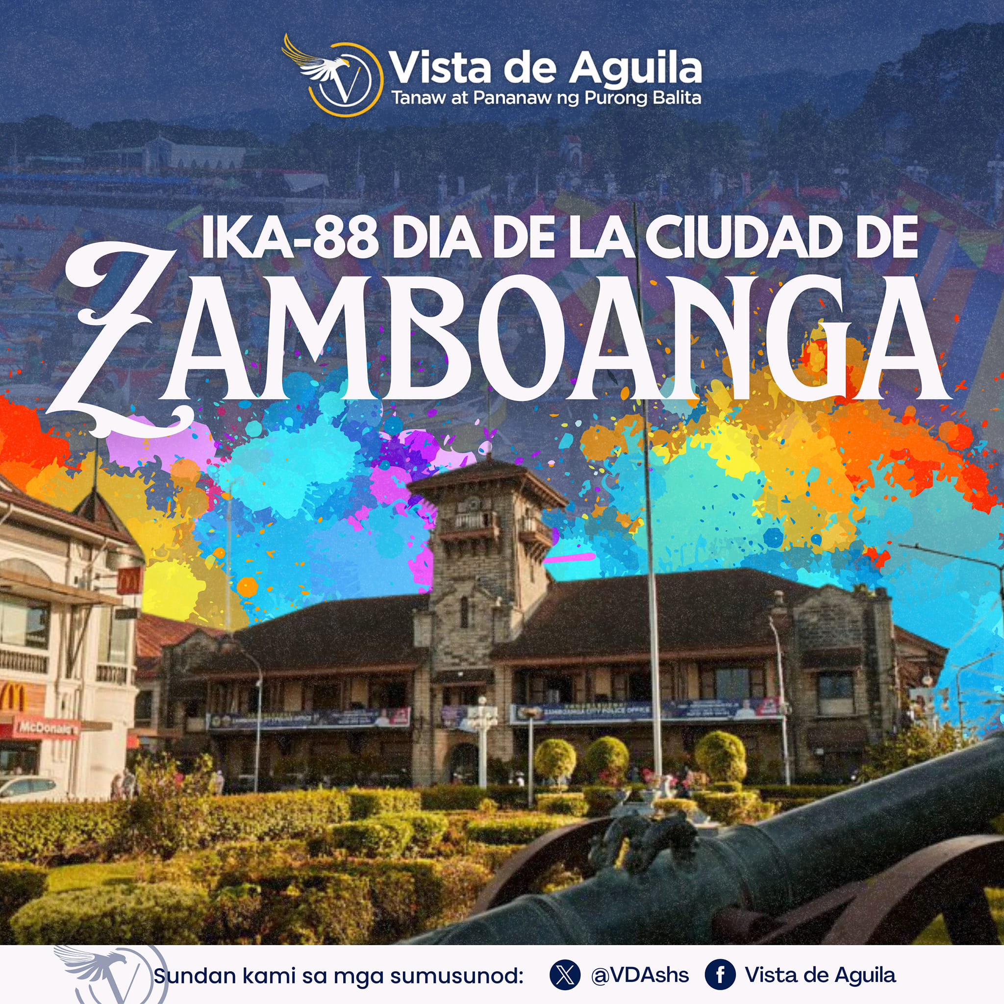 Vista - Maligayang Dia De La Ciudad de Zamboanga! Sa araw na ito, ating ...