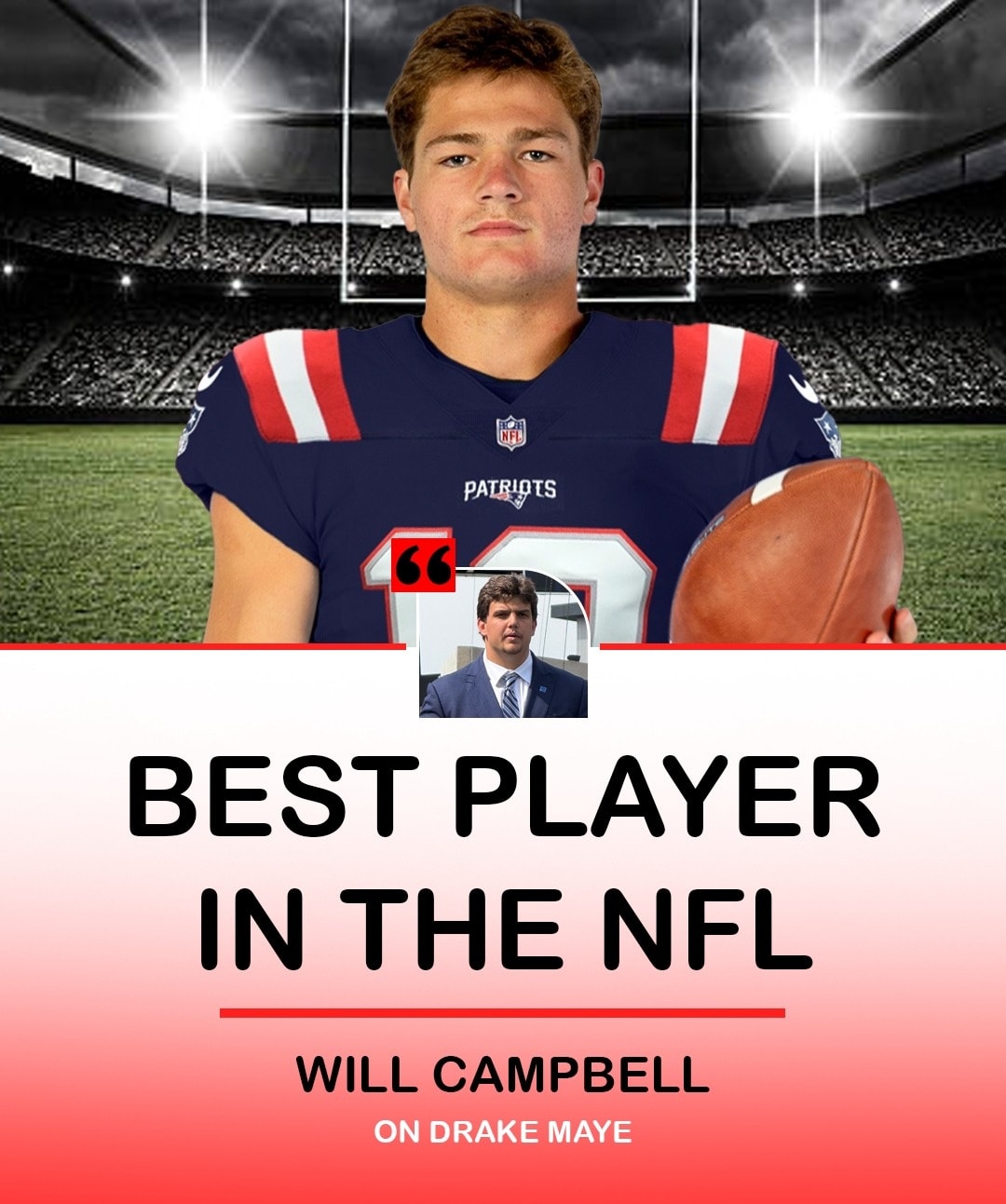 Touchdown - Patriots are 9-2 this season… and Will Campbell says Drake ...
