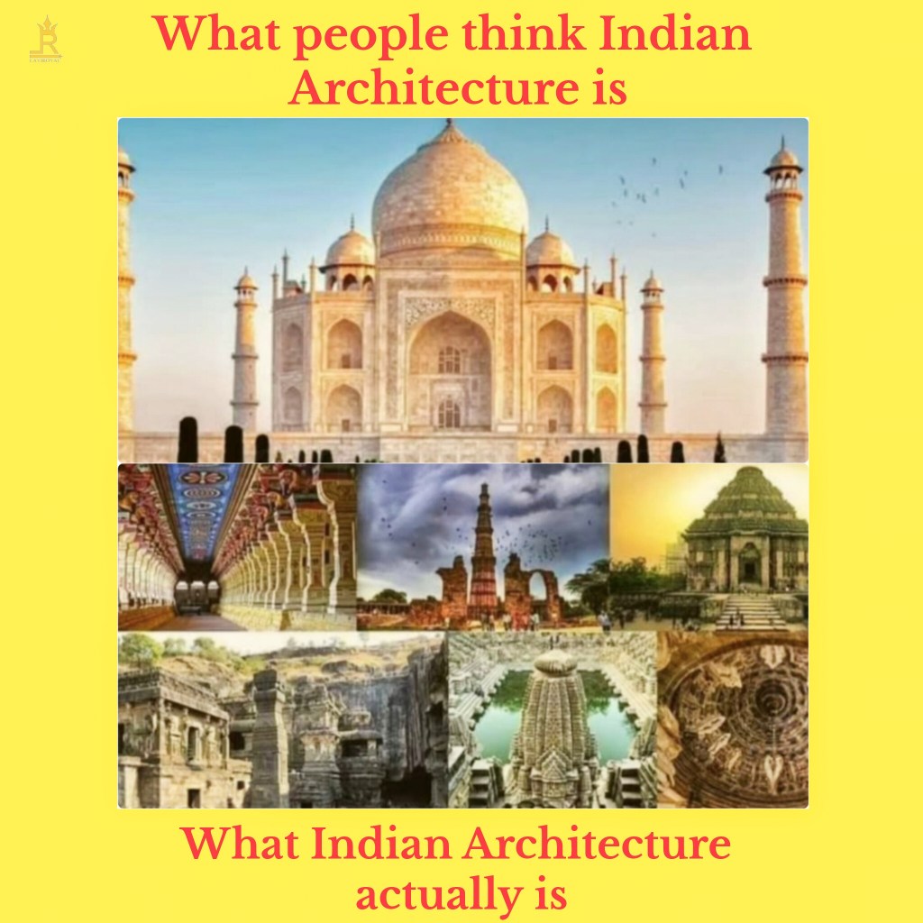 India's 5000-year architectural history and diverse styles