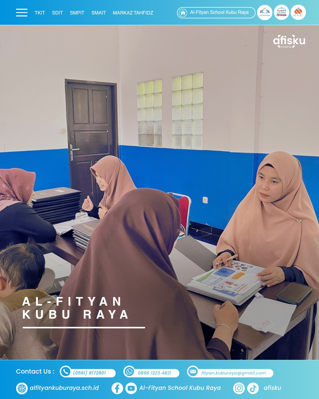 Al-Fityan School Kubu Raya... - Al-Fityan School Kubu Raya