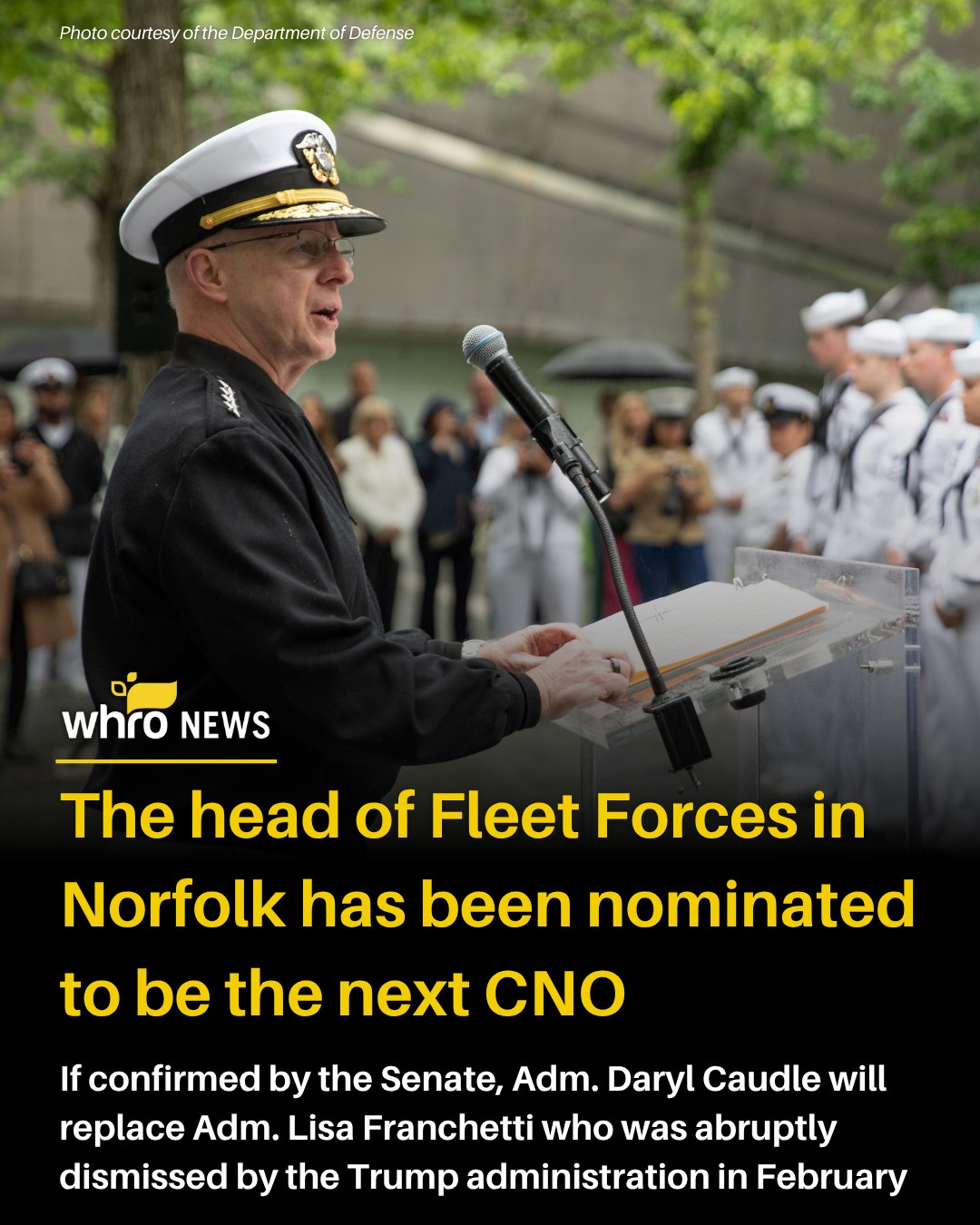 WHRO - Adm. Daryl Caudle has been tapped to be Chief of Naval ...