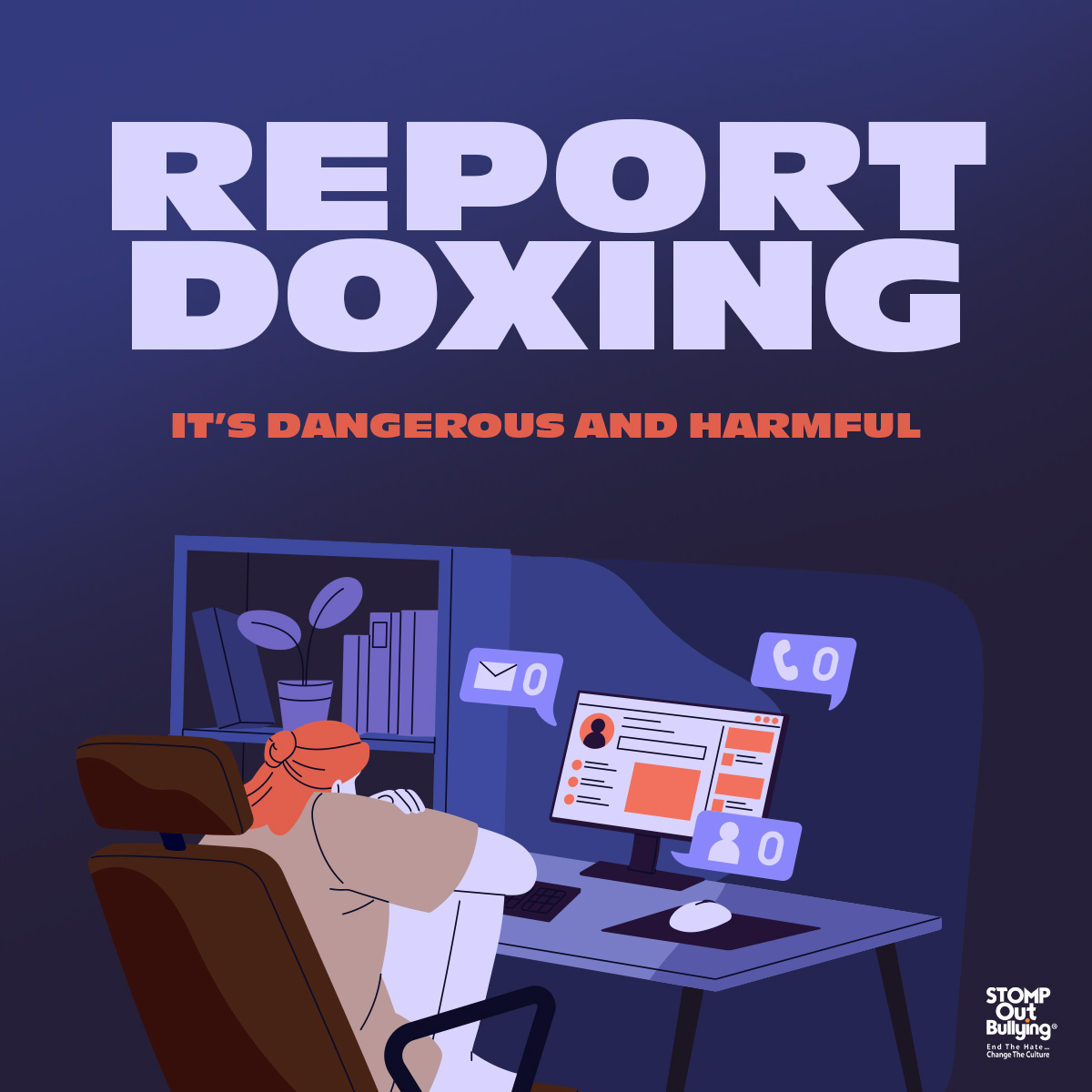 🚨 What is Doxing? Doxing is when... - STOMP Out Bullying | Facebook