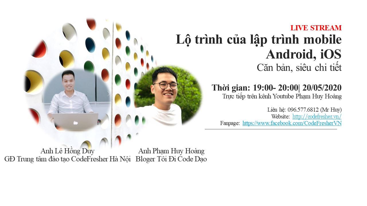 Tôi đi code dạo - [𝗟𝗜𝗩𝗘𝗦𝗧𝗥𝗘𝗔𝗠] – LỘ TRÌNH LẬP TRÌNH MOBILE...