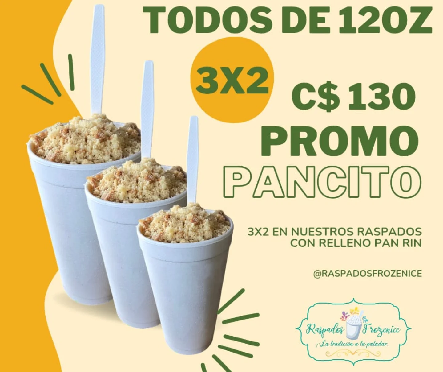 Raspados - 🤤 Promo pancito 🤤 El más tradicional de todos 🤤 Leche con ...