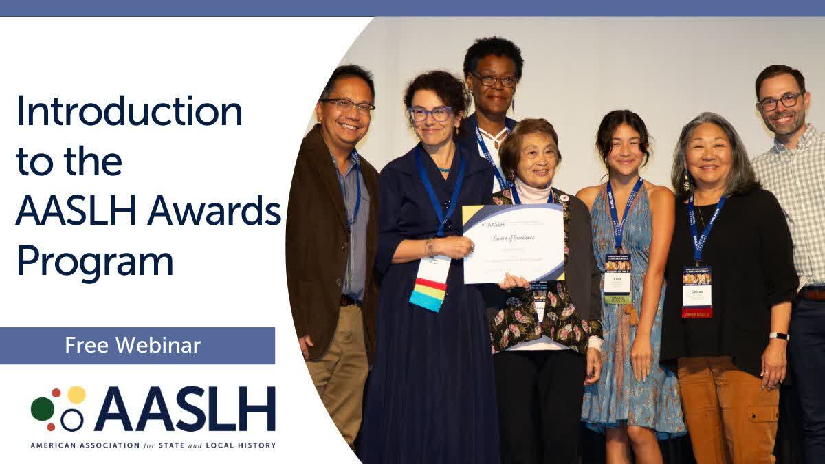 American - The nomination period for the 2026 AASLH Leadership in ...